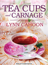 Cover image for Tea Cups and Carnage